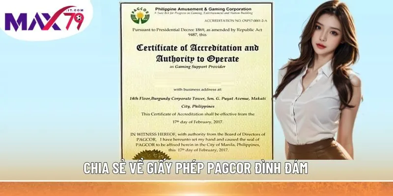 Chia sẻ về giấy phép PAGCOR đình đám